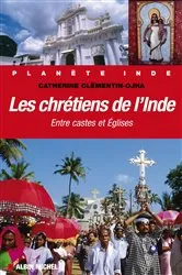 Book cover of Les Chrétiens de l'Inde by Catherine Clémentin-Ojha