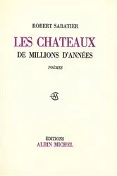 Book cover of Les Châteaux de millions d'années by Unknown