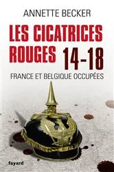 Book cover of Les cicatrices rouges by Annette Becker