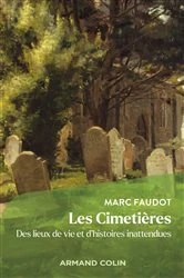 Book cover of Les Cimetières by Marc Faudot