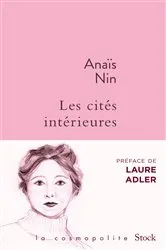 Book cover of Les cités intérieures by Anaïs Nin