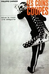 Book cover of Les coins coupés by Philippe Garnier