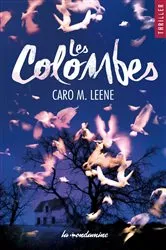 Book cover of Les colombes by Caro M. Leene