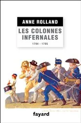 Book cover of Les Colonnes infernales by Anne Rolland