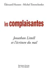 Book cover of Les complaisantes by Michel Terestchenko