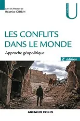 Book cover of Les conflits dans le monde - 2ed. (2nd ed.) by Béatrice Giblin