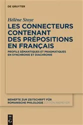 Book cover of Les connecteurs contenant des prépositions en français by Hélène Stoye
