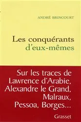 Book cover of Les conquérants d'eux-mêmes by André Brincourt