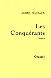 Book cover of Les conquérants by André Malraux