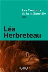 Book cover of Les Contours de la mélancolie by Unknown