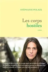 Book cover of Les corps hostiles by Stéphanie Polack