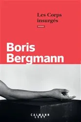 Book cover of Les Corps insurgés by Unknown