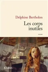 Book cover of Les corps inutiles by Unknown