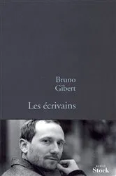 Book cover of Les écrivains by Bruno Gibert
