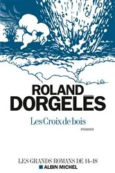 Book cover of Les Croix de bois by Roland Dorgelès