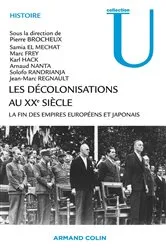 Book cover of Les décolonisations au XXe siècle by Pierre Brocheux