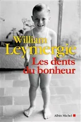 Book cover of Les dents du bonheur by Jean Epstein