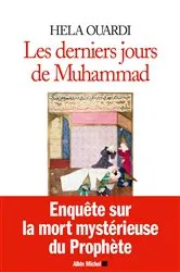 Book cover of Les Derniers Jours de Muhammad by Hela Ouardi