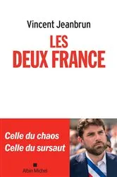 Book cover of Les Deux France by Vincent Jeanbrun