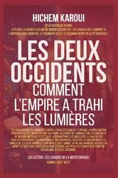 Book cover of Les Deux Occidents by Hichem Karoui