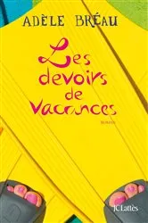 Book cover of Les devoirs de vacances by Unknown