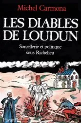 Book cover of Les Diables de Loudun by Michel Carmona