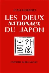 Book cover of Les Dieux nationaux du Japon by Jean Herbert