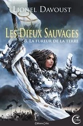 Book cover of Les Dieux sauvages 3 by Lionel Davoust