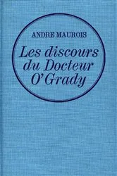 Book cover of Les discours du dr. O'Grady by André Maurois