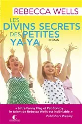 Book cover of Les divins secrets des petites ya-ya by Unknown