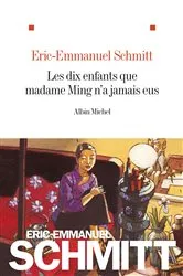 Book cover of Les Dix enfants que madame Ming n'a jamais eus by Unknown