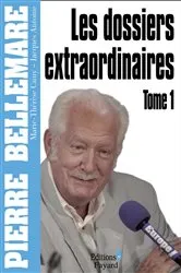 Book cover of Les Dossiers extraordinaires, tome 1 by Pierre Bellemare