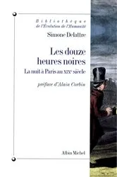 Book cover of Les Douze Heures noires by Simone Delattre