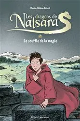 Book cover of Les dragons de Nalsara compilation, Tome 04 by Marie-Hélène DELVAL