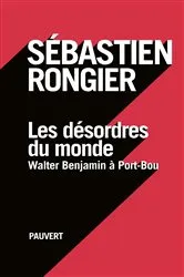 Book cover of Les désordres du monde by Sébastien Rongier