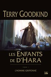 Book cover of Les Enfants de D'Hara, T1 : L'Homme griffonné by Terry Goodkind