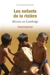 Book cover of Les enfants de la rizière by Anne-Gersendre Van Gaver Warluzel
