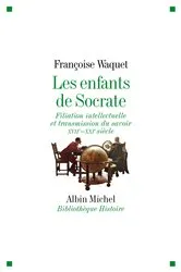 Book cover of Les Enfants de Socrate by Françoise Waquet
