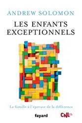 Book cover of Les enfants exceptionnels by Andrew Solomon