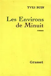Book cover of Les Environs de Minuit by Yves Buin