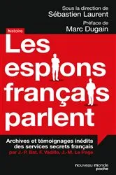 Book cover of Les espions français parlent by Sébastien-Yves Laurent