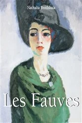 Book cover of Les Fauves by Nathalia Brodskaya