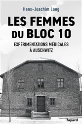 Book cover of Les femmes du bloc 10 by Hans-Joachim Lang