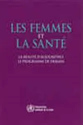Book cover of Les Femmes et la santé by World Health Organization