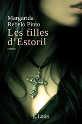 Book cover of Les filles d'Estoril by Margarida Rebelo Pinto