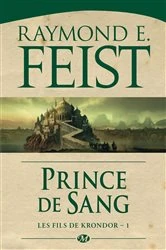 Book cover of Les Fils de Krondor, T1 : Prince de sang by Raymond E. Feist