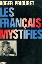 Book cover of Les Français mystifiés by Roger Priouret