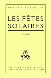 Book cover of Les Fêtes solaires by Robert Sabatier