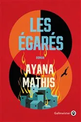 Book cover of Les Égarés by Ayana Mathis