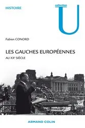 Book cover of Les gauches européennes by Fabien Conord